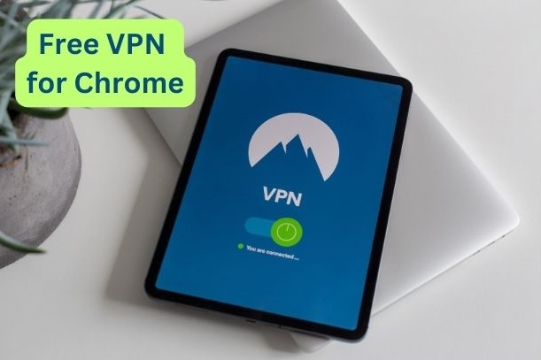free vpn extension for chrome